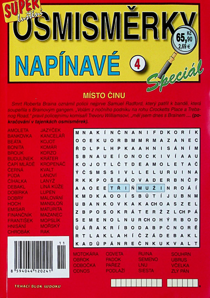 Osmisměrky napínavé sp. (4/24)