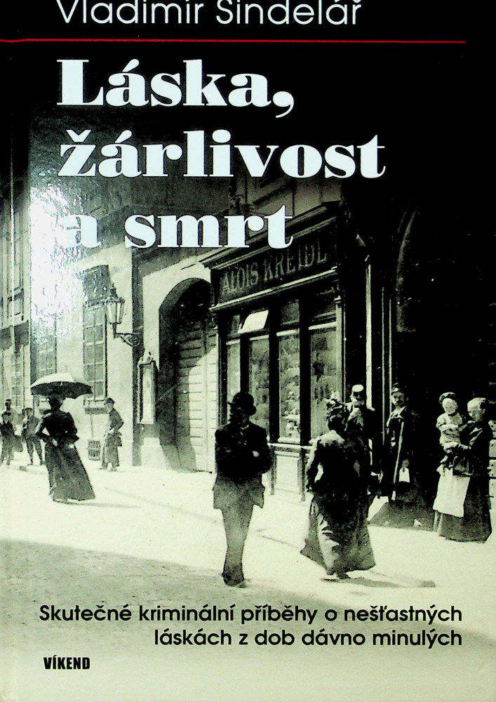 KRIMI-LÁSKA,ŽÁRLIVOST A SMRT