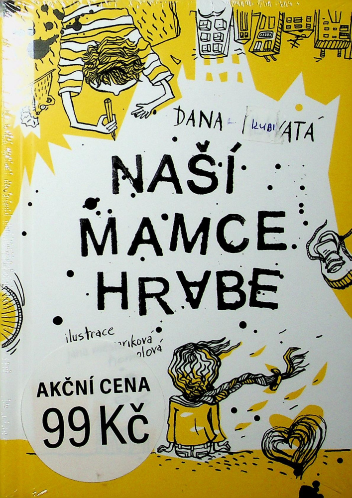 Naší mamce hrabe