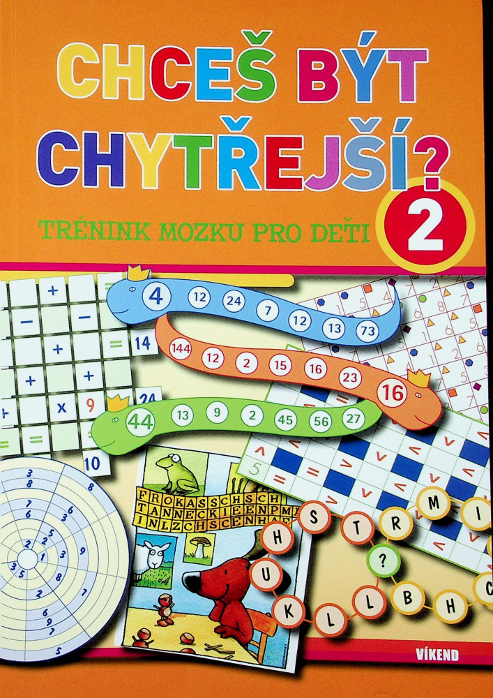 CHCEŠ BÝT CHYTŘEJŠÍ?