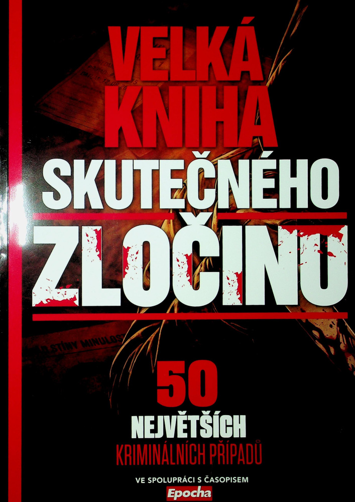 Kn.ed. Velká kn.skut. zločinu