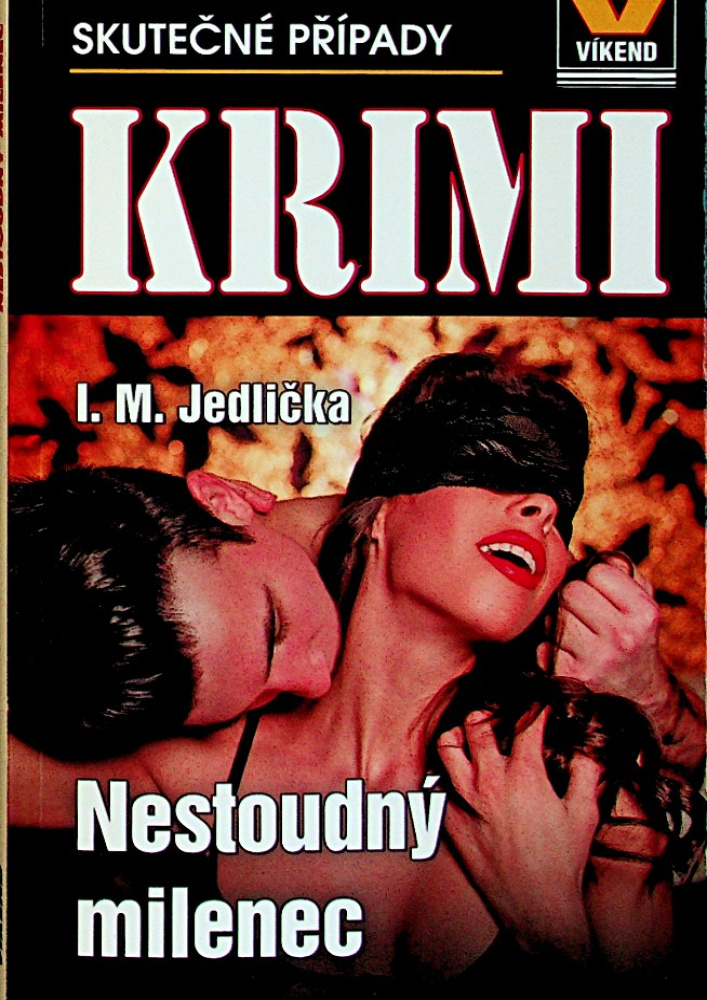 KRIMI - Nestoudný milenec KRIMI - Nestoudný milenec