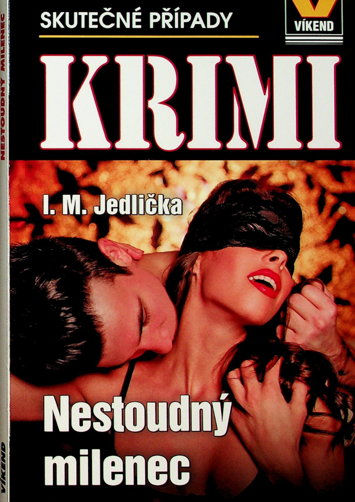 KRIMI - Nestoudný milenec