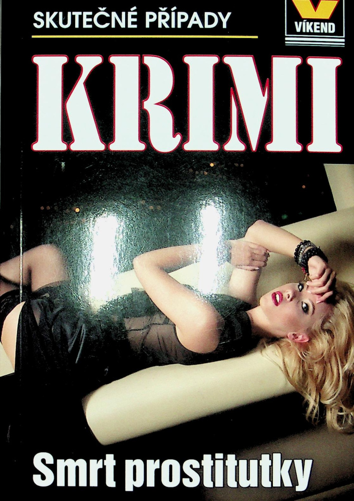 Krimi smrt prostitutky